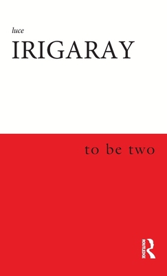 To Be Two 0415918146 Book Cover