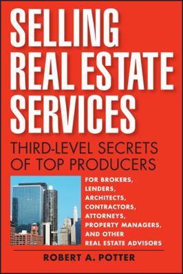 Selling Real Estate Services: Third-Level Secre... 111911215X Book Cover