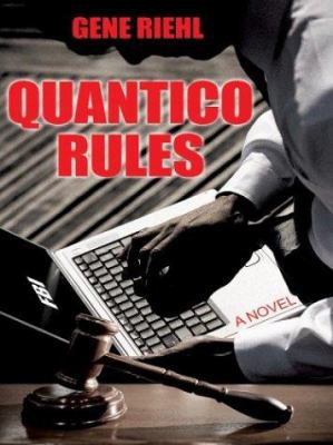 Quantico Rules [Large Print] 0786261366 Book Cover