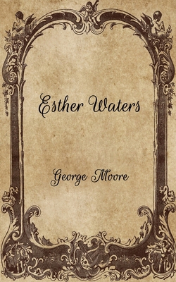 Esther Waters B08VYR29X4 Book Cover