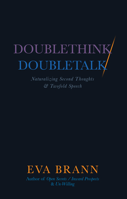 Doublethink / Doubletalk: Naturalizing Second T... 1589881133 Book Cover