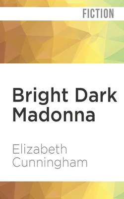Bright Dark Madonna 1721345809 Book Cover