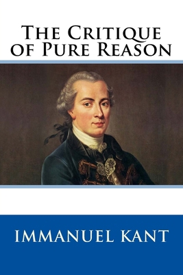The Critique of Pure Reason 1981620400 Book Cover