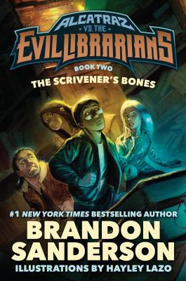 The Scrivener's Bones: Alcatraz vs. the Evil Li... 0765378965 Book Cover