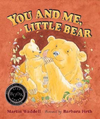 You and Me, Little Bear 0763605743 Book Cover