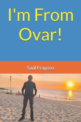 I'm From Ovar! B0DQ5NR2RL Book Cover