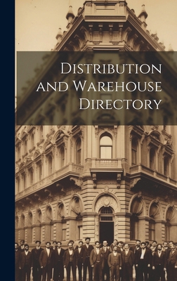 Distribution and Warehouse Directory 1020245476 Book Cover