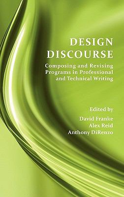 Design Discourse: Composing and Revising Progra... 160235166X Book Cover