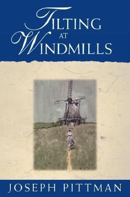 Tilting at Windmills 0743407377 Book Cover