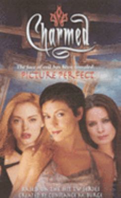 Picture Perfect (Charmed) 1416901256 Book Cover