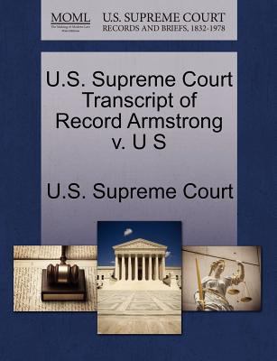 U.S. Supreme Court Transcript of Record Armstro... 1270108417 Book Cover