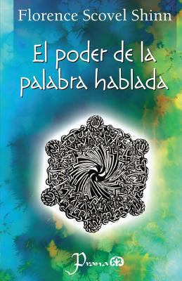 El poder de la palabra hablada [Spanish] 1533045135 Book Cover