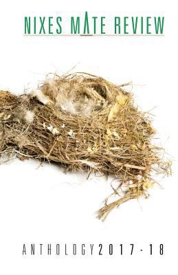 Nixes Mate Review Anthology 2017-18 1949279049 Book Cover