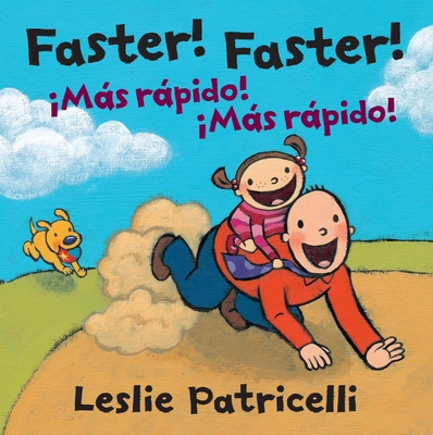 Faster! Faster!/Mas Rapido! Mas Rapido! [Spanish] 0763666114 Book Cover