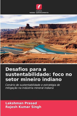 Desafios para a sustentabilidade: foco no setor... [Portuguese] 6209114954 Book Cover
