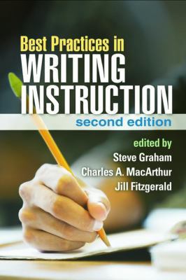 Best Practices in Writing Instruction 1462510094 Book Cover