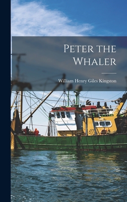 Peter the Whaler 1016647328 Book Cover