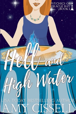 Hell and High Water 1949410978 Book Cover