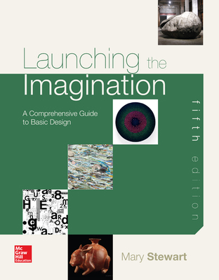 Launching the Imagination: A Comprehensive Guid... 0073379301 Book Cover