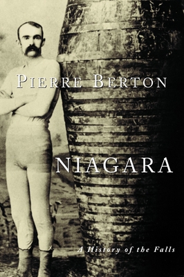 Niagara: A History of the Falls 038565930X Book Cover