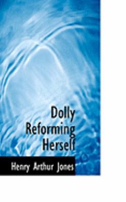 Dolly Reforming Herself 0554890283 Book Cover