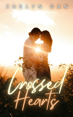 Crossed Hearts B0H4Q4QX2J Book Cover