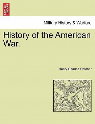 History of the American War. 1241559724 Book Cover