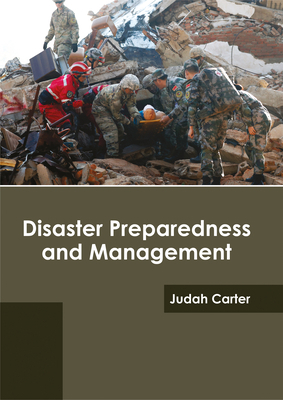Disaster Preparedness and Management 168286491X Book Cover