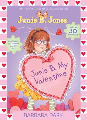 Junie B. My Valentime: A Companion to Junie B. ... 0385373023 Book Cover