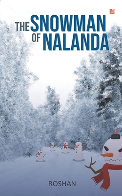 The Snowman of Nalanda 9390040353 Book Cover