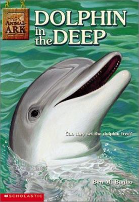 Dolphin in the Deep 0439230217 Book Cover