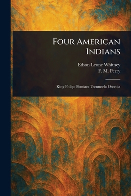Four American Indians 1023089300 Book Cover