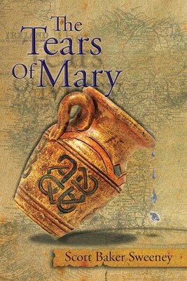The Tears Of Mary 1434306070 Book Cover