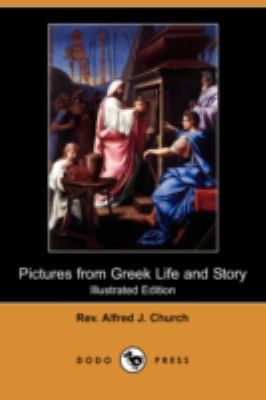 Pictures from Greek Life and Story (Illustrated... 1409916723 Book Cover