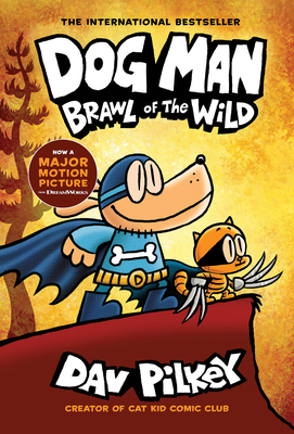 Dog Man: Brawl of the Wild: A Graphic Novel (Do... 133874108X Book Cover