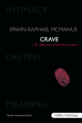 Crave: An Exploration of the Human Spirit - Mem... 1415868816 Book Cover