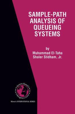 Sample-Path Analysis of Queueing Systems 1461376203 Book Cover