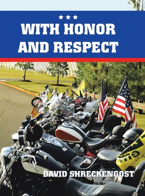 With Honor and Respect 172834817X Book Cover