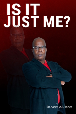 Is It Just Me?: Responsibility, Redemption, and... 1737090570 Book Cover