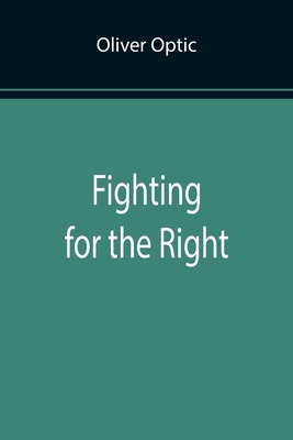 Fighting for the Right 9355891571 Book Cover