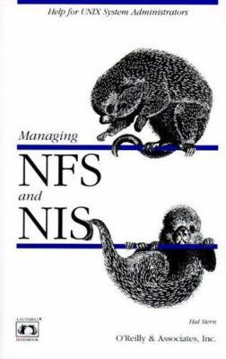 Managing Nfs & Nis (Nutshell Handbook) 0937175757 Book Cover