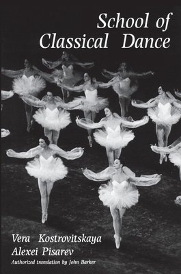 School of Classical Dance 191431123X Book Cover