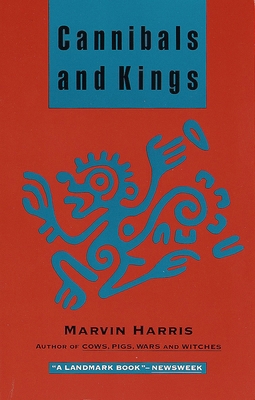 Cannibals and Kings: Origins of Cultures B00A2OOGVS Book Cover