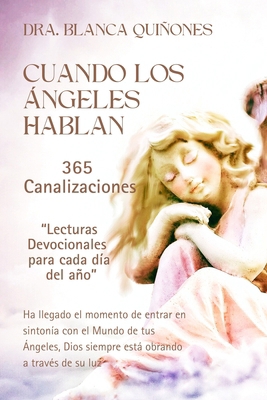 Cuando Los Angeles Hablan [Spanish] 1972567098 Book Cover