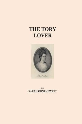 The Tory Lover 1530740274 Book Cover