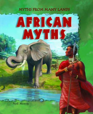 African Myths 1607542153 Book Cover