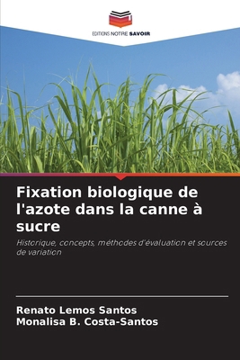 Fixation biologique de l'azote dans la canne à ... [French] 6208181410 Book Cover