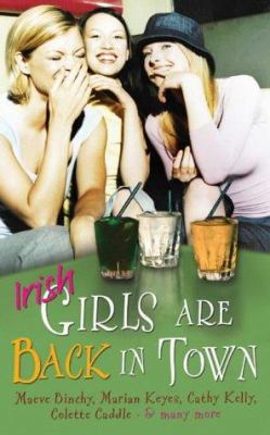 Irish Girls Are Back in Town 1903650631 Book Cover