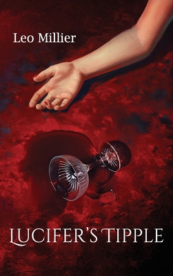 Lucifer's Tipple B0DZ6GQNS2 Book Cover