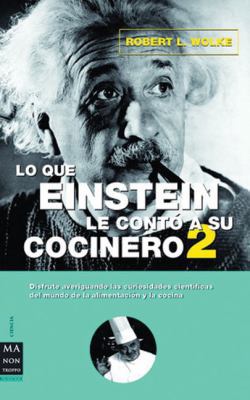 Lo que einstein le contó a su cocinero: Respues... [Spanish] 8496222004 Book Cover